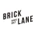 BRICK LANE