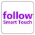 follow Smart Touch