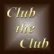 Club the Club【クラブザクラブ】公式アプリ