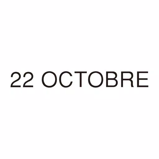 22 OCTOBRE 公式アプリ 22 OCTOBRE 公式アプリ