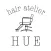 hair　atelier　HUE