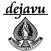 dejavu