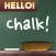 Hello Chalk