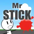 Mr STICK Mr STICK