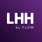 LHH by Flow