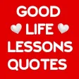 Good Life lessons Quotes , Hap