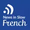 News in Slow French