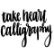 Take Heart Calligraphy Stickers