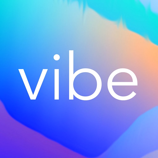 VIBE: Calm, Focus, Sleep VIBE: Calm, Focus, Sleep