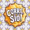 Corre, Siô!