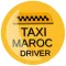 Taxi Maroc Driver