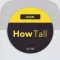 How Tall - Discover your height, age and gender from just your voice