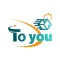 To you