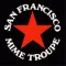 San Francisco Mime Troupe