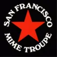 San Francisco Mime Troupe San Francisco Mime Troupe