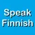 Fast - Speak Finnish Language
