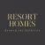 Resort Homes