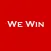 We Win