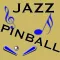 Jazz Pinball