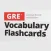 GRE : Vocabulary Flashcards
