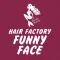 HAIR FACTORY FUNNY FACE