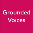 Grounded Voices