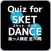 Quiz for『SKET DANCE』助っ人検定 全70問