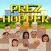 Prez Hopper
