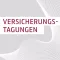 Versicherungstagungen