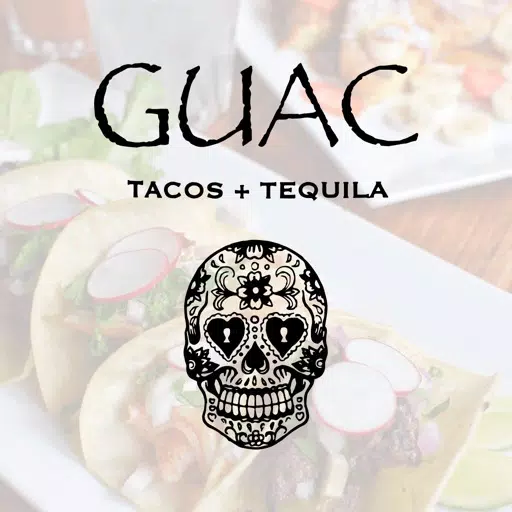 GUAC TACOS + TEQUILA