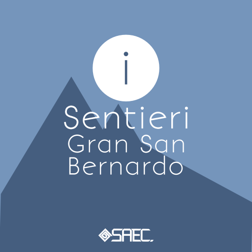 iSentieri Gran San Bernardo iSentieri Gran San Bernardo