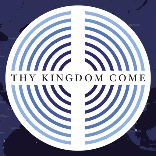 Thy Kingdom Come Thy Kingdom Come