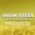 SNOW FESTA PREMIUM