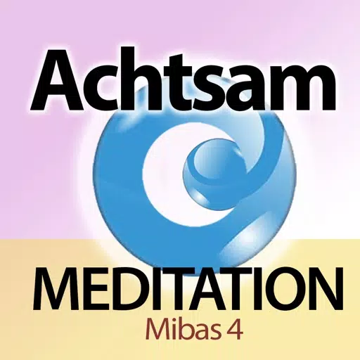 MiBas Achtsamkeit Meditationen MiBas Achtsamkeit Meditationen