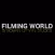 Filming World