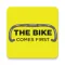The Bike Comes First