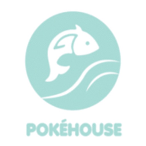 Poke House Poke House