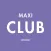 Maxi Club