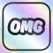OMG: ask me anything