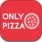 Only Pizza