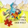Anna und die beste Oma der Welt