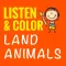 Listen & Color Land Animals