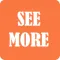 See More