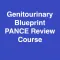Genitourinary Blueprint PANCE PANRE Review Course (Lecture & Questions)