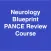 Neurology Blueprint PANCE PANRE Review Course