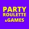 Party Roulette and Group Games