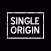 Single Origin