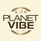 Planet Vibe
