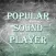 Popular Sound Player