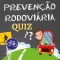 Prevenção Rodoviária Quiz